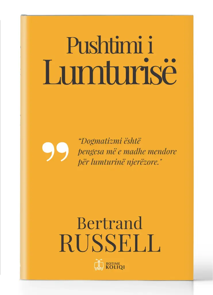 Pushtimi i Lumturisë | BERTRAND RUSELL