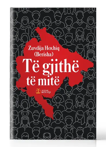 Të gjithë të mitë | ZUVDIJA HOXHIQ (BERISHA)