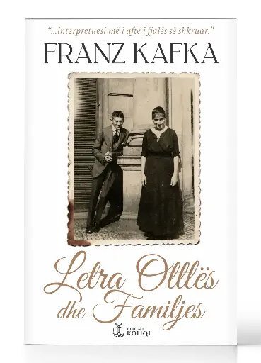 Letra Ottlës dhe Familjes | FRANC KAFKA